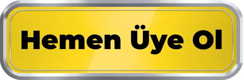 Hemen Üye Ol
